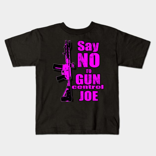 2024 Election Pink Say No To Gun Control Joe Kids T-Shirt by Black Ice Design